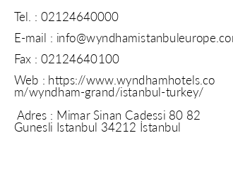 Wyndham Grand stanbul Europe iletiim bilgileri